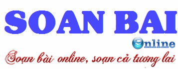Soạn Bài online – Soạn cả tương lai